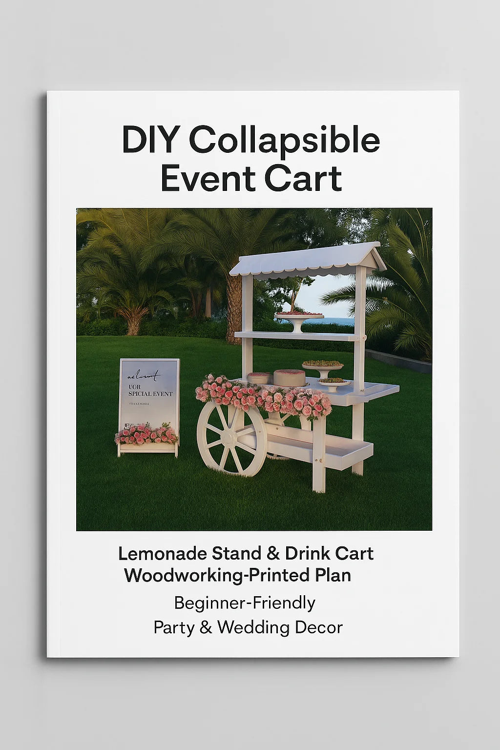 DIY Collapsible Event Cart Plan Lemonade Stand Decor